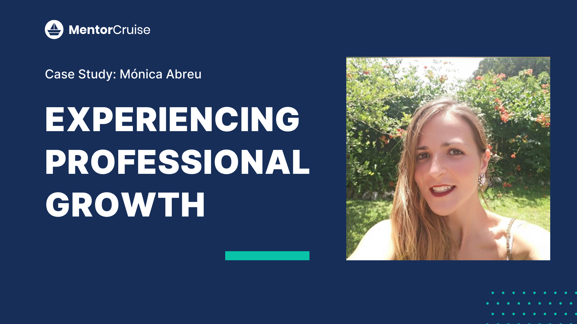 Experiencing professional growth with the right guidance
